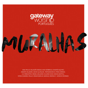 Muralhas, album by Gateway Worship