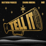 Tell It, альбом Matthew Parker