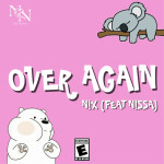 Over Again, album by N!x