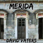 Merida Sonnet, album by David Vaters