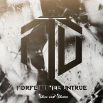 Shine and Shatter, album by Forfeit Thee Untrue