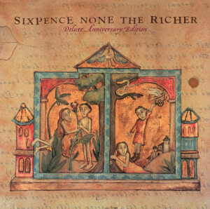 Sixpence None The Richer (Deluxe Anniversary Edition), album by Sixpence None The Richer