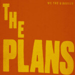 The Plans, album by We The Kingdom