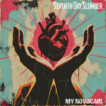My Novocain, album by Seventh Day Slumber