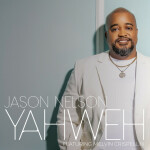 Yahweh, album by Jason Nelson