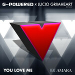 You Love Me (Lucio Grimheart Remix), альбом G-Powered