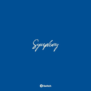 Symphony (Deluxe Edition), album by Switch