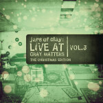 Live At Gray Matters (The Christmas Edition), Vol. 3, album by Jars of Clay