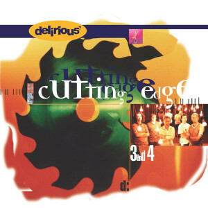 Cutting Edge 3 & 4, album by Delirious?