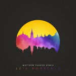 It's Possible (Matthew Parker Remix), album by The Gray Havens