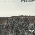 Stone Heart (Live Rehearsal Demo), album by The War Within