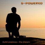 Kohti Unelmaa - The Dream, album by G-Powered