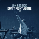 Don’t Fight Alone (LIVE)