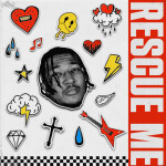 RESCUE ME