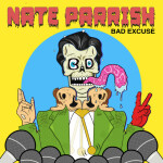 Bad Excuse, альбом Nate Parrish