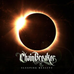 Sleeping Reality, album by Chain Breaker