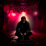 Unchained, album by Foregone