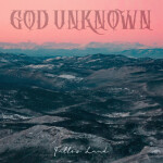 Fallow Land, альбом God Unknown