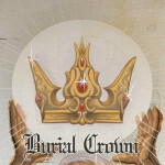 Burial Crown, альбом Underneath The Gun