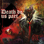 Death Do Us Part, альбом Inborn Tendency