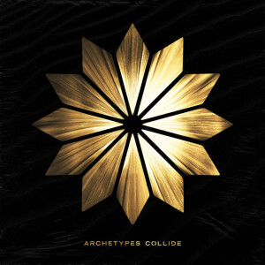 Archetypes Collide (Deluxe), альбом Archetypes Collide