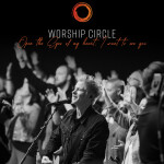 Open The Eyes Of My Heart (I Want to See You) [Live], album by Paul Baloche