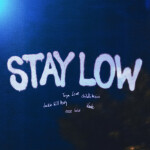 Stay Low (Remix), album by Wande