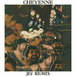 Cheyenne (JLV Remix), альбом Penny and Sparrow