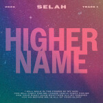 Higher Name, album by Selah