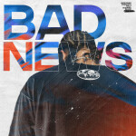 BAD NEWS, альбом Wxlf