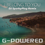 I Belong to You - DJ SparkyPlug Remix, альбом G-Powered