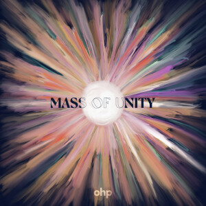 Mass Of Unity