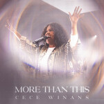 Come Jesus Come, album by CeCe Winans