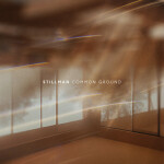 Common Ground, album by Stillman