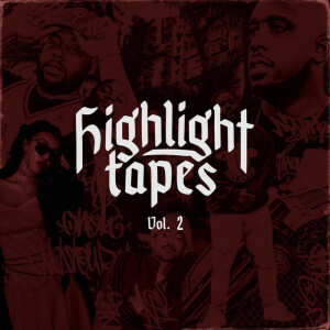 Highlight Tapes, Vol. 2, album by Derek Minor