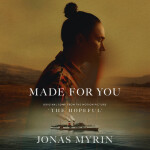 Made For You (From "The Hopeful"), album by Jonas Myrin