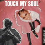 Touch My Soul, album by Stevie Rizo