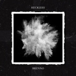 Reckless, album by Brenno