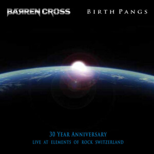 Birth Pangs (30 Year Anniversary ) [Live in Switzerland]