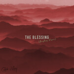 The Blessing (Christmas Version), album by Caleb and Kelsey