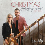 Christmas Amazing Grace (Radio Version), album by Caleb and Kelsey