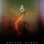 Suffer Alone