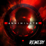 Annihilate, album by Remedy