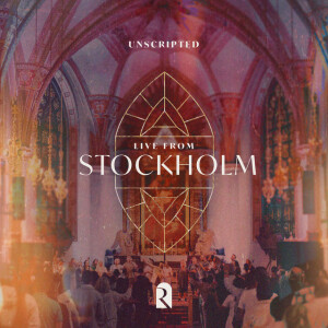 REVERE Unscripted (Live From Stockholm), альбом REVERE