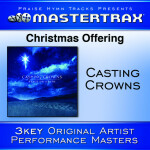 Christmas Offering [Performance Tracks], альбом Casting Crowns