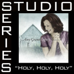 Holy, Holy, Holy [Studio Series Performance Track]