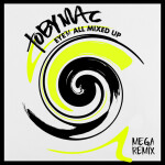 Eye’M All Mixed Up (Mega Remix/Medley), альбом TobyMac