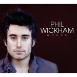 Grace, альбом Phil Wickham