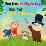 Vanlig vardag (Från Hokus Pokus Alfons Åberg), album by Ane Brun