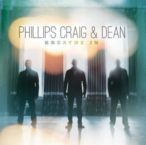 Breathe In, album by Phillips, Craig & Dean